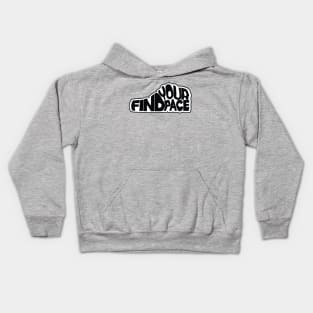 Find Your Pace Tee Kids Hoodie